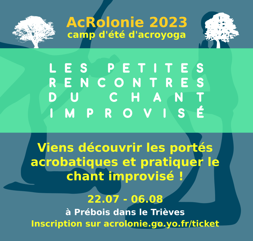 Rencontre du chant improvisé à Acrolonie