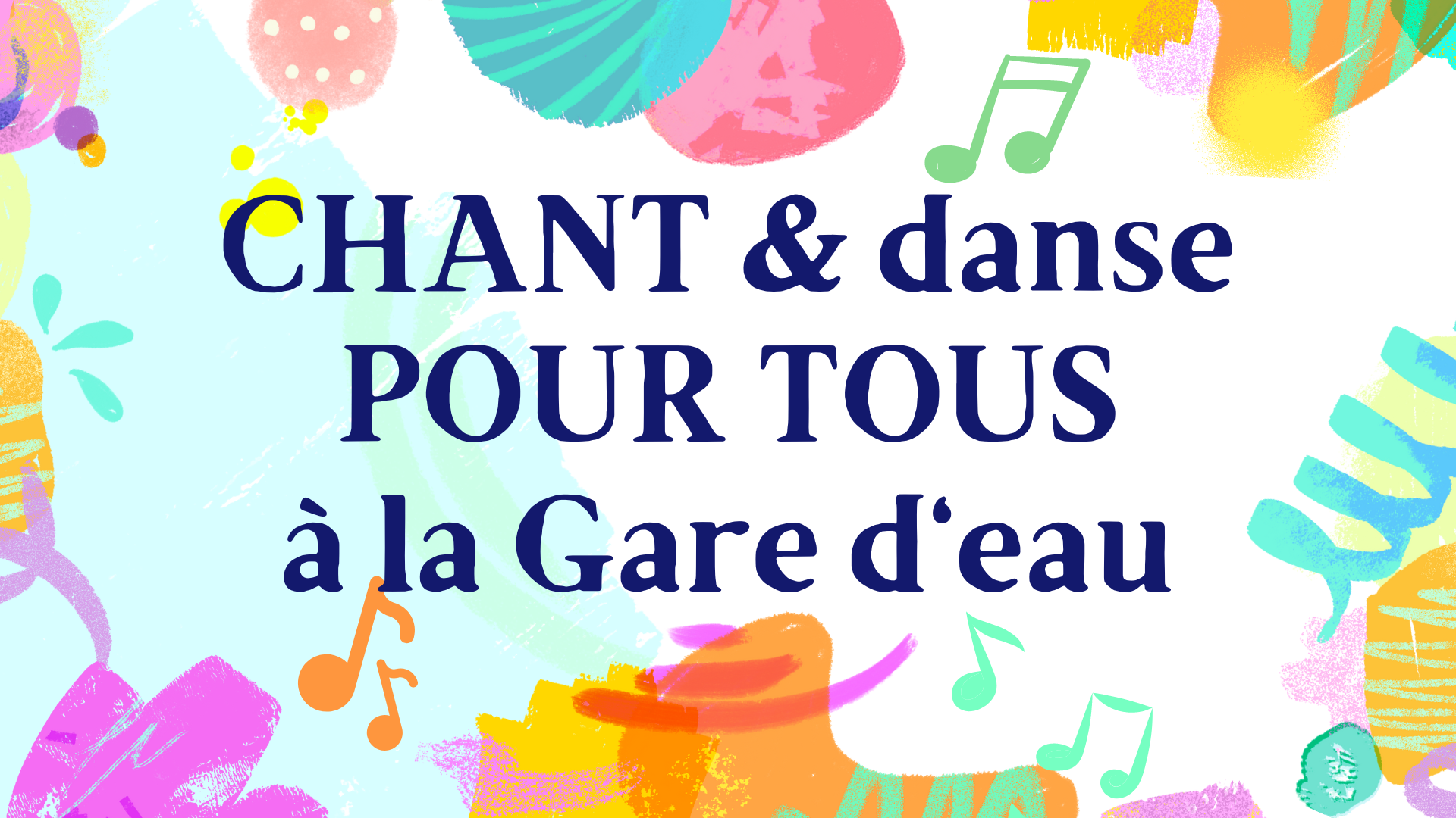 Chant (& danse) Pour Tous à la Gare d'eau vendredi 9 juin 2023
